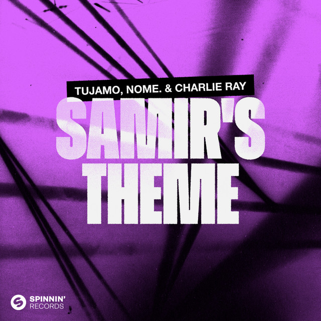 Tujamo, NOME., and Charlie Ray Revive a Classic on Spinnin’ Records